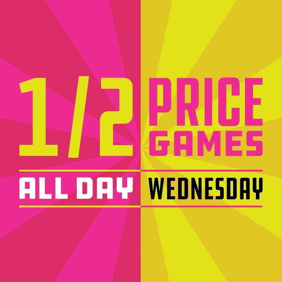 ½ Price Games Every Wednesday