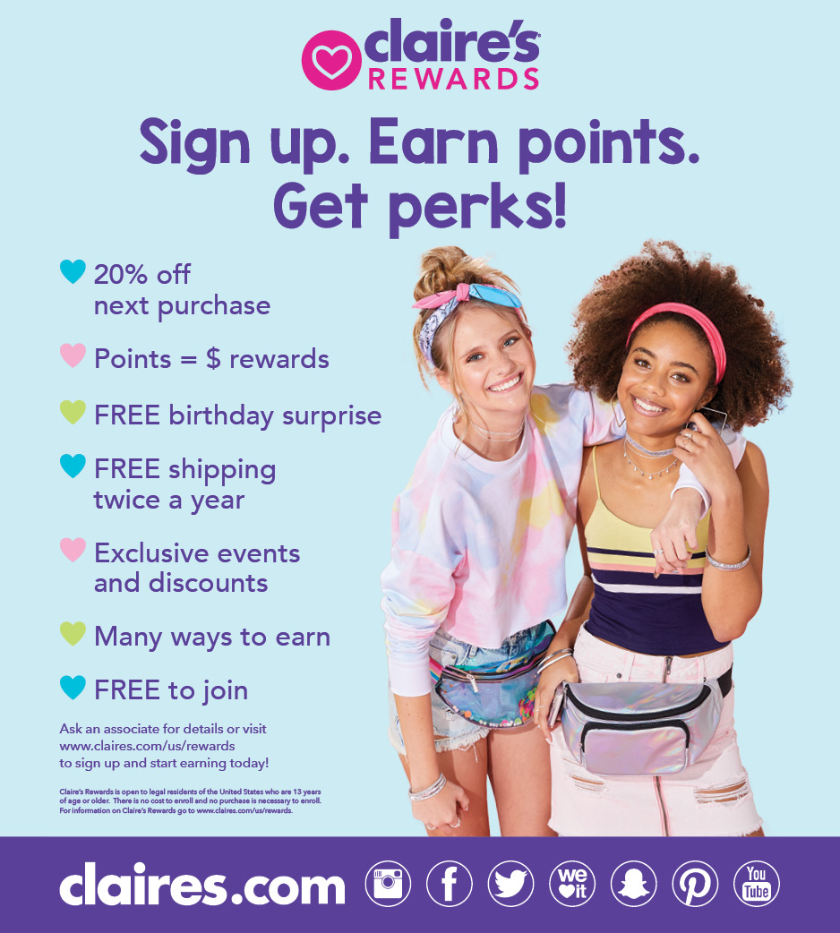 Get Perks with Claire’s Rewards